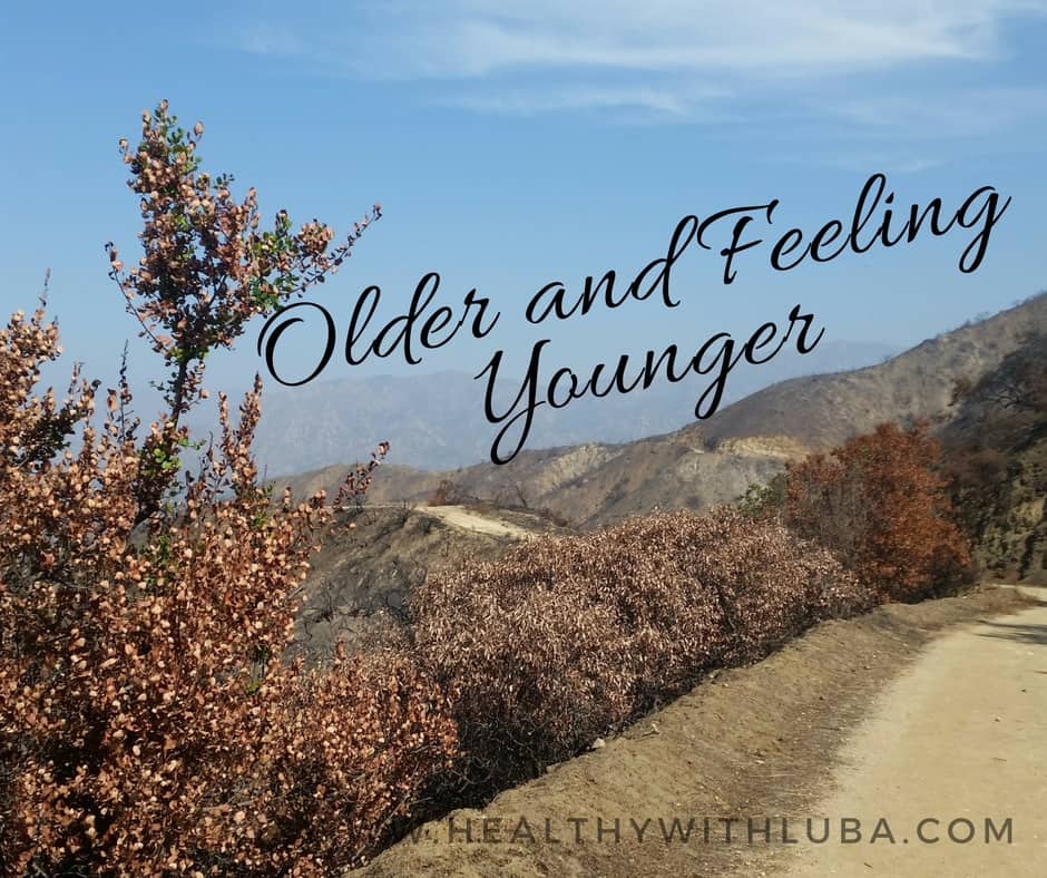Older and Feeling Younger!